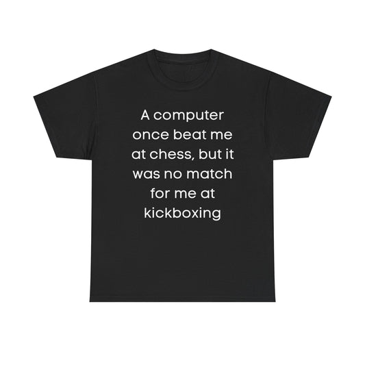 Chess vs Kickboxing Tee | Funny Chess Martial Arts Quote Shirt | IT Humor | Tech Support T-Shirt